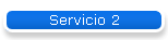 Servicio 2